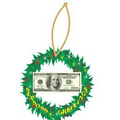 Hundred Dollar Bill Wreath Ornament w/ Clear Mirrored Back (2 Square Inch)